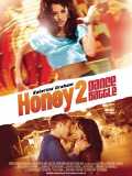voir la fiche complète du film : Dance Battle - Honey 2