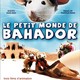 photo du film Le petit monde de Bahador