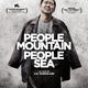photo du film People Mountain, People Sea