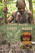 Les Pygmées Bagyéli à la lisière du monde