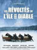 voir la fiche complète du film : Les révoltés de l île du Diable