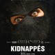 photo du film Kidnappés