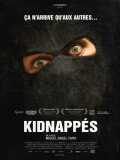 voir la fiche complète du film : Kidnappés