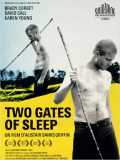 voir la fiche complète du film : Two Gates of Sleep