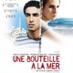 photo du film Une bouteille à la mer