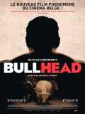 voir la fiche complète du film : Bullhead