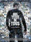 voir la fiche complète du film : Aux yeux de tous