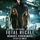 photo du film Total Recall - Mémoires programmées