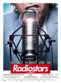 voir la fiche complète du film : Radiostars