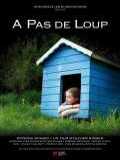 voir la fiche complète du film : A pas de loup