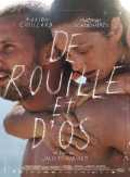 voir la fiche complète du film : De rouille et d os