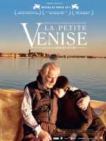 voir la fiche complète du film : La Petite Venise