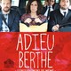 photo du film Adieu Berthe - l'enterrement de mémé -