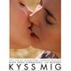 photo du film Kyss mig, une histoire suédoise