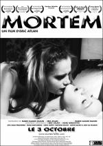 voir la fiche complète du film : Mortem