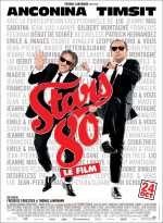 voir la fiche complète du film : Stars 80