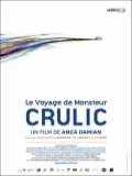 voir la fiche complète du film : Le Voyage de Monsieur Crulic