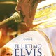 photo du film Último Elvis