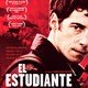 photo du film El Estudiante ou récit d'une jeunesse révoltée