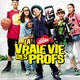 photo du film La Vraie vie des profs
