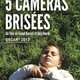 photo du film 5 caméras brisées