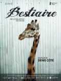 voir la fiche complète du film : Bestiaire