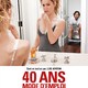 photo du film 40 ans : mode d'emploi