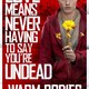 photo du film Warm Bodies