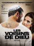 voir la fiche complète du film : Les voisins de Dieu