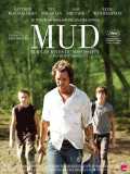 voir la fiche complète du film : Mud - Sur les rives du Mississippi
