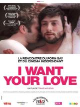 voir la fiche complète du film : I want your love