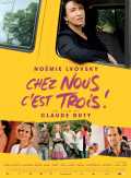 voir la fiche complète du film : Chez nous c est trois !