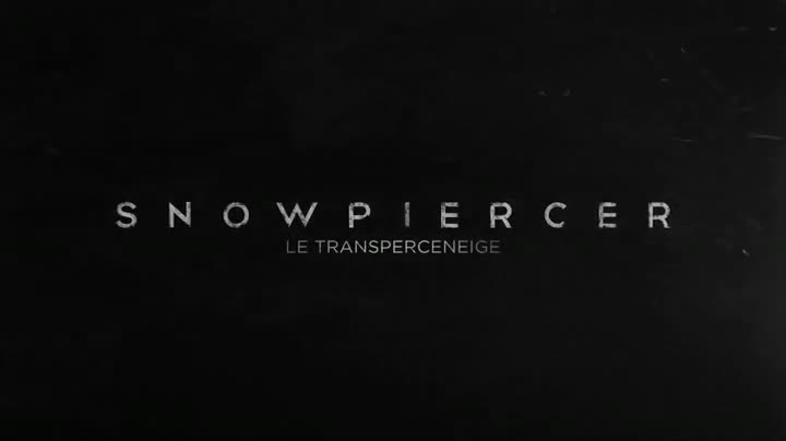 Extrait vidéo du film  Snowpiercer - Le Transperceneige