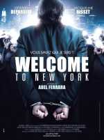 voir la fiche complète du film : Welcome to New York