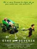 voir la fiche complète du film : Être et devenir