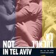 photo du film Not in Tel-Aviv