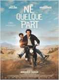 voir la fiche complète du film : Né quelque part