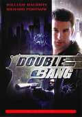 voir la fiche complète du film : Double bang