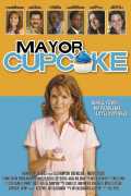 voir la fiche complète du film : Mayor cupcake
