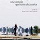 photo du film Khmers rouges, une simple question de justice