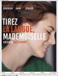 Tirez la langue, mademoiselle