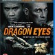 photo du film Dragon eyes