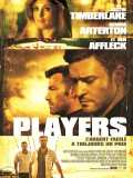 voir la fiche complète du film : Players