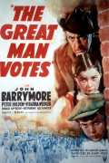 voir la fiche complète du film : The Great Man Votes
