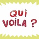 photo du film Qui voilà ?