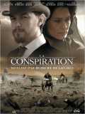 voir la fiche complète du film : La conspiration