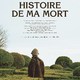 photo du film Histoire de ma mort