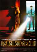 voir la fiche complète du film : Le Veilleur de nuit