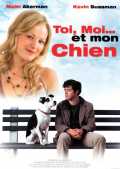 Toi, Moi... Et Mon Chien