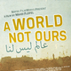 photo du film A World Not Ours